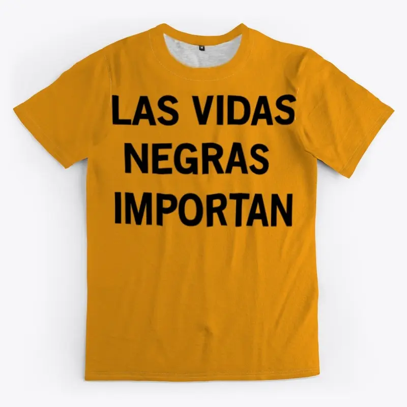 Las Vidas Negras Importan Everywhere